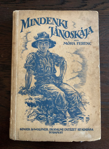 M�ra Ferenc - Mindenki J�nosk�ja