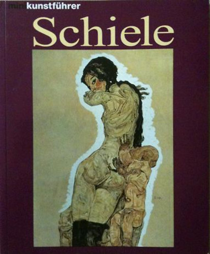 Kai Artinger - Egon Schiele (Leben und Werk)