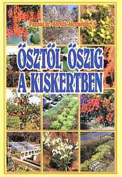 Boruzsn�jacsmenik Erika, Boruzs J�nos Pappn� Dr. Tar�nyi Zita - �szt�l �szig a kiskertben
