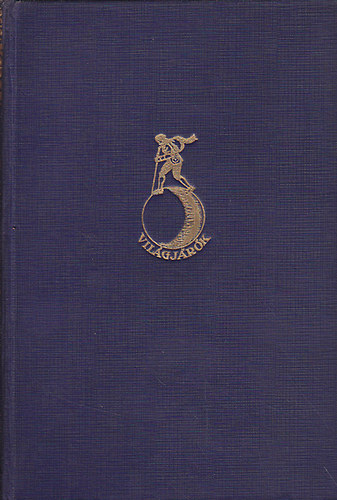 Gustav Nachtigal - Szahara �s Szud�n - Vil�gj�r�k (Utaz�sok �s kalandok)