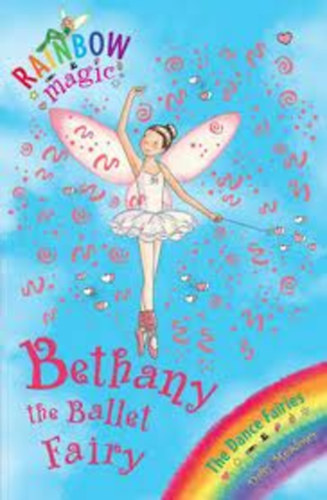 Daisy Meadows - Bethany the Ballet Fairy (Rainbow Magic)