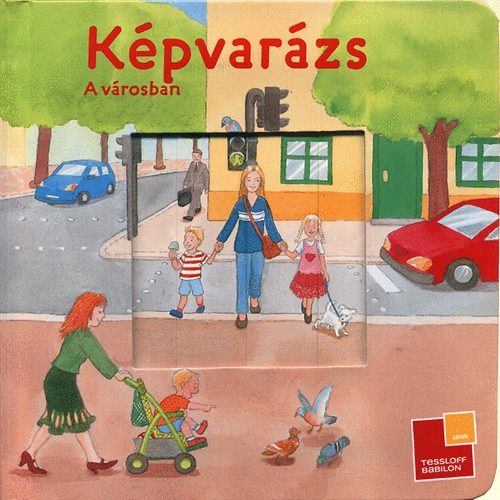 K�pvar�zs - A v�rosban