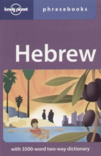 Klara Ilana, Ben-adam, Justin Wistinetzki - Hebrew Phrasebooks