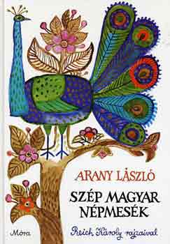 Arany Lszl - Szp magyar npmesk