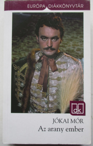 J�kai M�r - Az arany ember