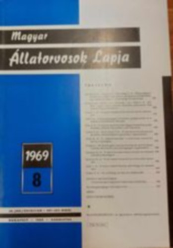 Magyar llatorvosok Lapja - 1969 8., 24. vfolyam 397-452 oldal