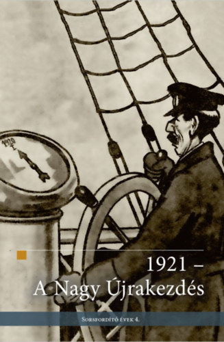 1921 - A Nagy jrakezds