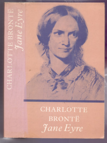 Charlotte Brontë - Jane Eyre