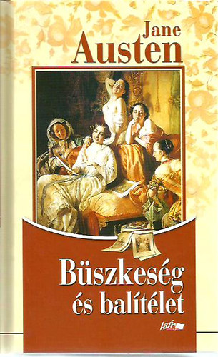 Jane Austen - Bszkesg s baltlet