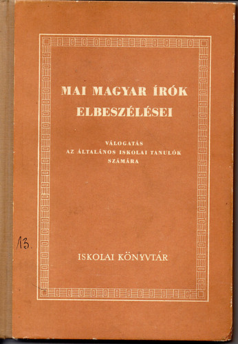 G�bor Emil; Seres J�zsef - Mai magyar �r�k elbesz�l�sei