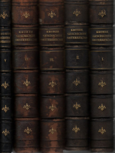 Franz Krones - Handbuch der Geschichte Oesterreichs von der altesten bis zur neuesten Zeit