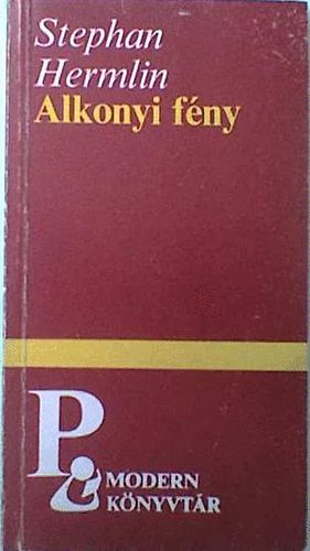 Stephan Hermlin - Alkonyi F�ny