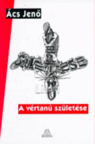 �cs Jen� - A v�rtan� sz�let�se