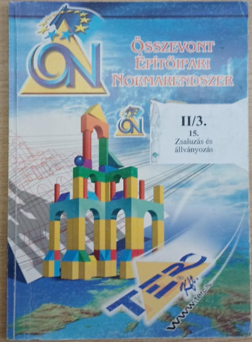 �sszevont �p�t�ipari Normarendszer II/3. - 15. Zsaluz�s �s �llv�nyoz�s
