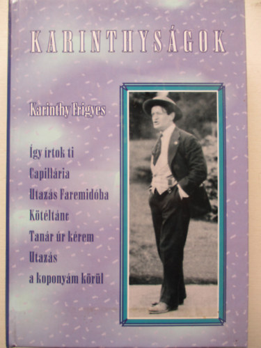Karinthy Frigyes - Karinthys�gok
