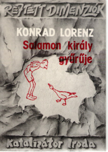 Konrad Lorenz - Salamon kirly gyrje