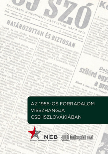 Az 1956-os forradalom visszhangja Csehszlovkiban