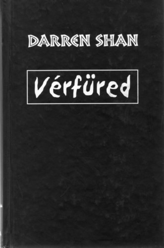 Darren Shan - V�rf�red (D�monvil�g 3.)