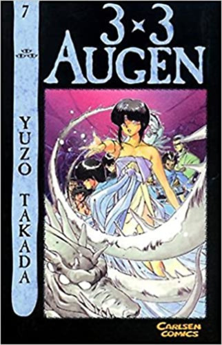 Yuzo Takada - 3 x 3 Augen Taschenbuch: 3 x 3 Augen, Bd.7 (n�met nyelven)