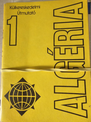 Külkereskedelmi útmutató - Algéria 1-2