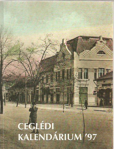 Kisfaludy P�ter  (szerk.) - Cegl�di kalend�rium '97