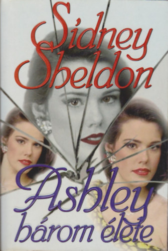 Sidney Sheldon - Ashley h�rom �lete