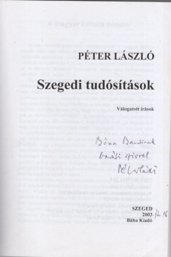 Pter Lszl - Szegedi tudstsok  - Vlogatott rsok - Dediklt