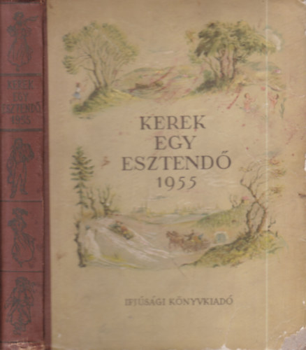 Domokos M.-Enczi E.  (szerk.) - Kerek egy esztend� 1955