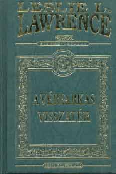 Leslie L. Lawrence - A v�rfarkas visszat�r (d�szkiad�s)