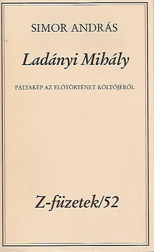 Simor Andrs - Ladnyi Mihly (Z-fzetek/52)