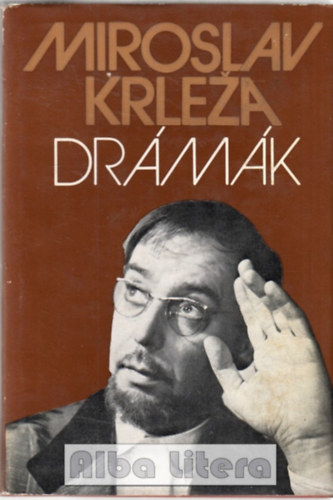 Miroslav Krleza - Drámák