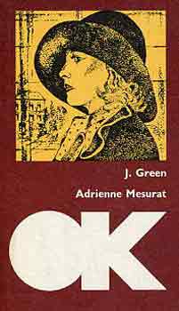 Julien Green - Adrienne Mesurat