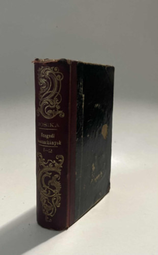 Jósika Miklós - A szegedi boszorkányok (I-II. egyben)