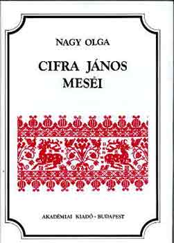 Nagy Olga - Cifra Jnos mesi