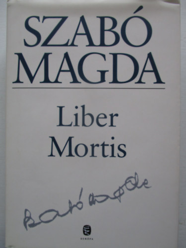Szab� Magda - Liber Mortis