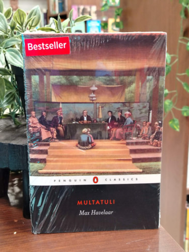 Max Havelaar - Multatuli - angol nyelvű - Max Havelaar avagy a Holland Kereskedelmi Társaság kávéaukciói