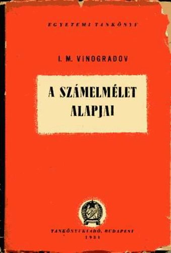 I. M. Vinogradov - A számelmélet alapjai