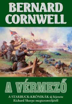 Bernard Cornwell - A v�rmez� - A Starbuck-kr�nik�k �j fejezete...