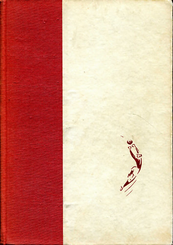 Grosics Gyula - Így láttam a kapuból