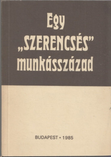 Szerk.: M�zes Tibor �ssze�ll�totta: Szirtes Zolt�n - Egy "szerencs�s" munk�ssz�zad - Volt munkaszolg�latosok visszaeml�kez�sei 1942-1945 (Gal�nta, K�poln�sny�k, Gy�r, Mosonmagyar�v�r)