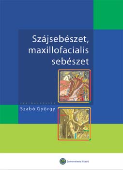 Sz�jseb�szet, maxillofacialis seb�szet