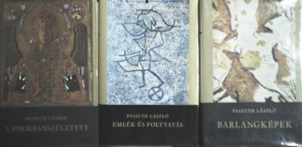 Passuth L�szl� - A b�borbansz�letett + Eml�k �s folytat�s