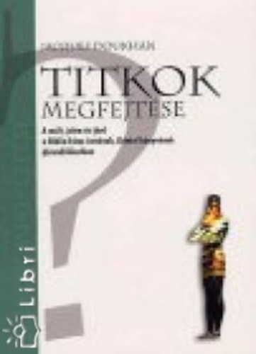 Jacques Doukhan - Titkok megfejt�se