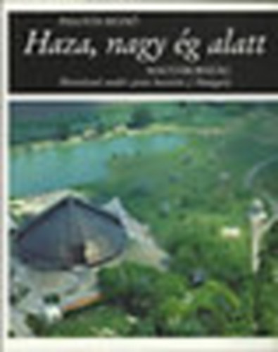 Palots Rezs - Haza, nagy g alatt  (Magyarorszg)