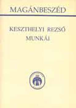 Keszthelyi Rezs� - Mag�nbesz�d