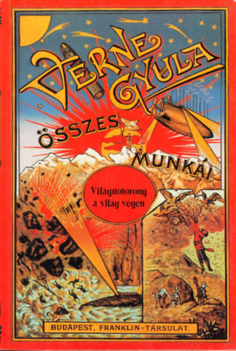 Verne Gyula - Világítótorony a világ végén