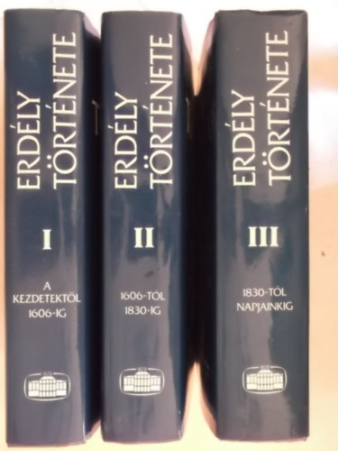 Kpeczi Bla  (szerk.) - Erdly trtnete 1-3. (A kezdetektl 1606-ig, 1606-1830-ig, 1830-tl napjainkig - Sajt kppel) A ktetek fekete-fehr s sznes trkpekkel, fotkkal, reprodukcikkal gazdagon illusztrltak