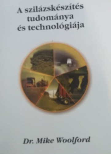 dr. Mike Woolford - A szil�zsk�sz�t�s tudom�nya �s technol�gi�ja