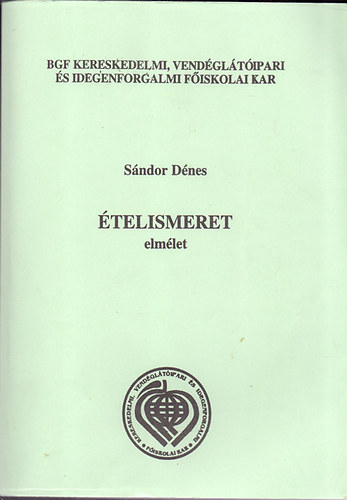 S�ndor D�nes - �telismeret - elm�let ( 1-2. f�zet)