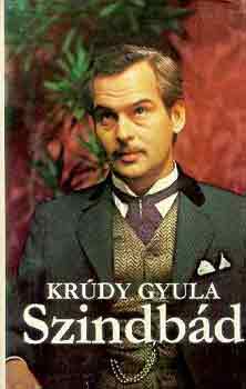 Kr�dy Gyula - Szindb�d